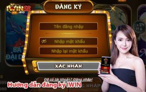 05 lưu ý khi đăng ký iWin thành công cần biết